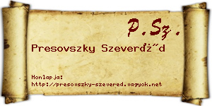 Presovszky Szeveréd névjegykártya
